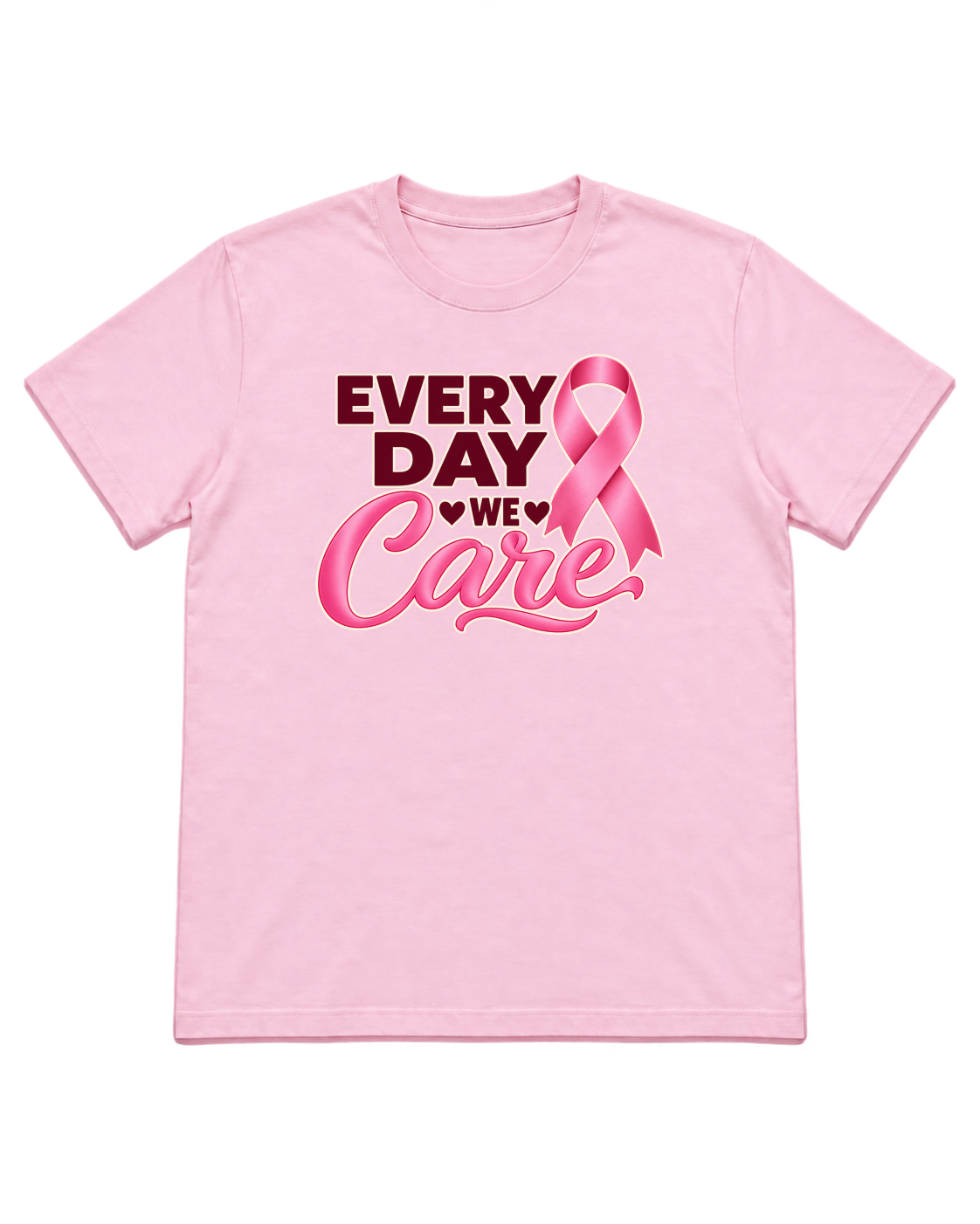Digital mockup of Every Day We Care on a Light Pink finished graphic shirt