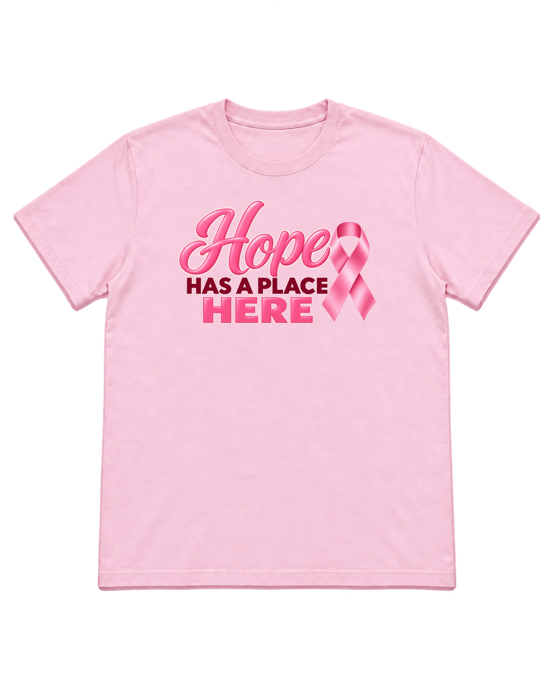 Digital mockup of Hope Has A Place Here on a Light Pink finished graphic shirt