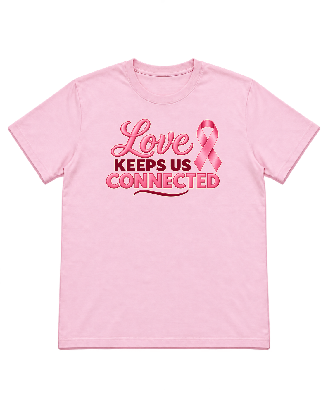 Digital mockup of Love Keeps Us Connected on a Light Pink finished graphic shirt